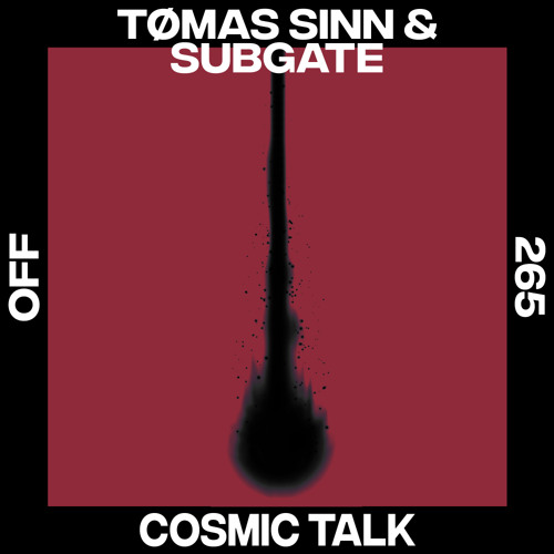 Tømas Sinn, Subgate - Cosmic Talk