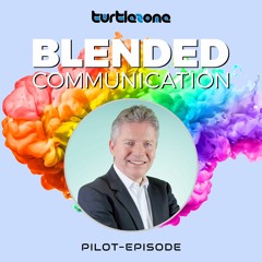 Turtlezone Blended Communication - Pilot-Episode