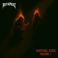 Rest N Piecez - Survival Guide Mix Vol.1