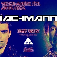 Wrecked Machines, Pixel - Mother Funker (IACHMANN remix contest)