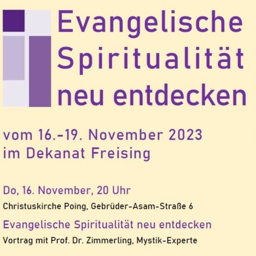 Evangelische Spiritualität Neu Entdecken (Vortrag von Prof. Dr. Zimmerling am 16.11.2023)
