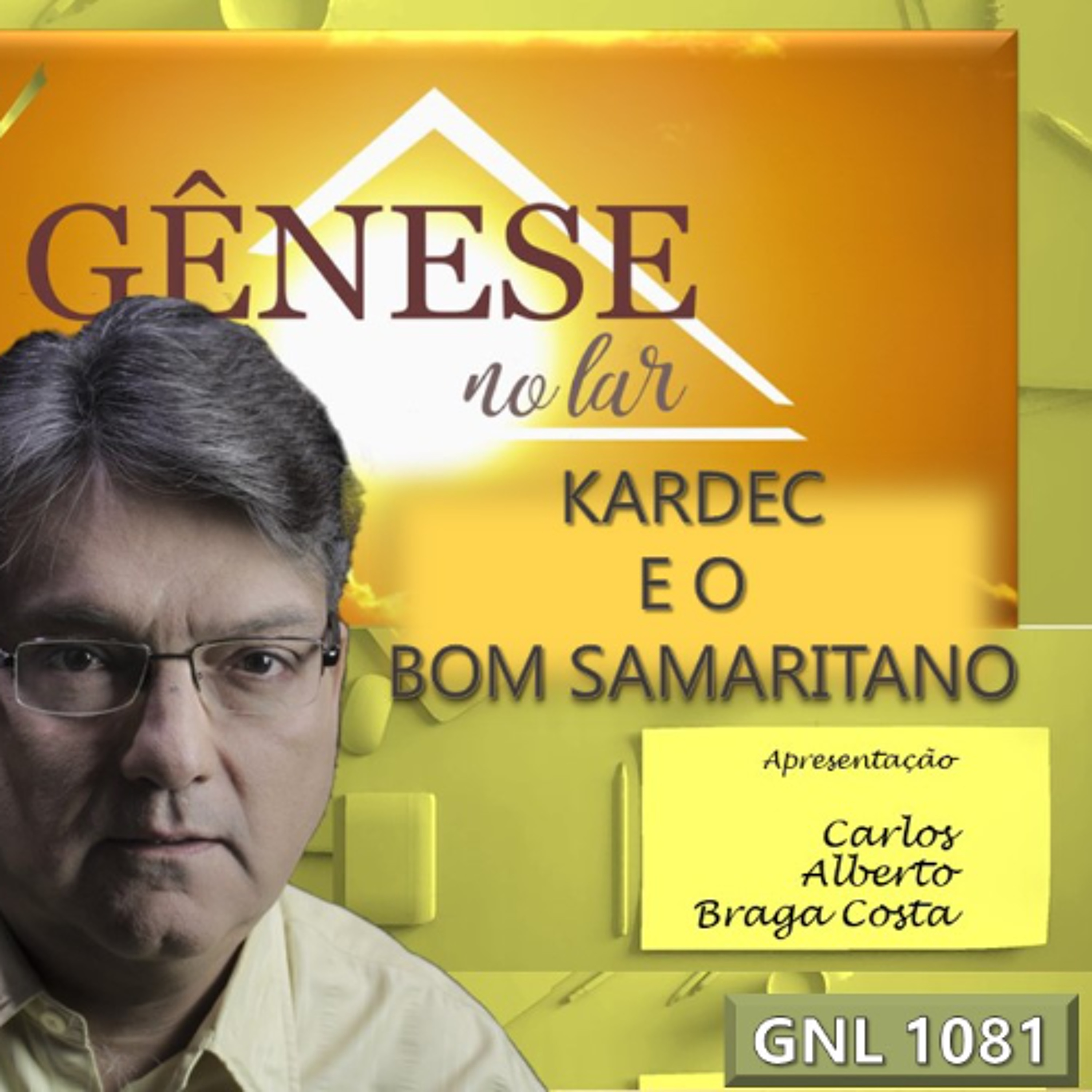 KARDEC E O BOM SAMARITANO - GNL #1081 episode artwork