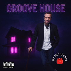 Groove House