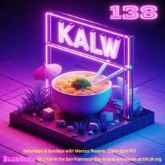 #138 • Live on KALW 91.7 FM San Francisco Bay Area • January 6, 2024