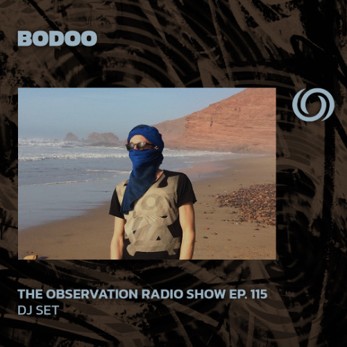 BODOO | The Observation Radio Show Ep. 115 | 05/02/2025