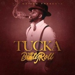 Tucka-Booty Roll