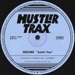 [HT062] Sischke - Lovin' You EP [Out Now]