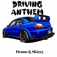 Deano - Driving Anthem