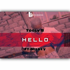 Tooly-B ft. Milkey - Hello