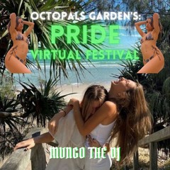 Octopals Garden's PRIDE VF - MVNGO The DJ