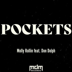 Pockets feat. Don Dolph