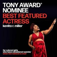 Conversation with Tony Award© Nominee, Kenita R. Miller