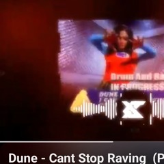 Dune - Cant-Stop Raving (Pr0t0r Remix).mp3