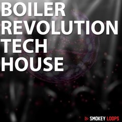 Boiler Revolution - Smokey Loops