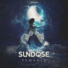 Sundose - Yemanja | OUT SOON 🐝🎶
