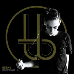 ESSAN / Bunkers Radio #18