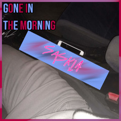 Gone in the Morning