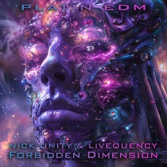 NickUnity & Livequency - Forbidden Dimension (P039)