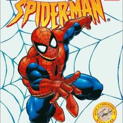 View KINDLE PDF EBOOK EPUB Spider-man: The Ultimate Guide by  Cynthia  O'Neill,Tom De