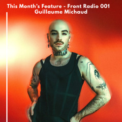 Front Radio 001 - Guillaume Michaud - Stereo, June 27th 2025