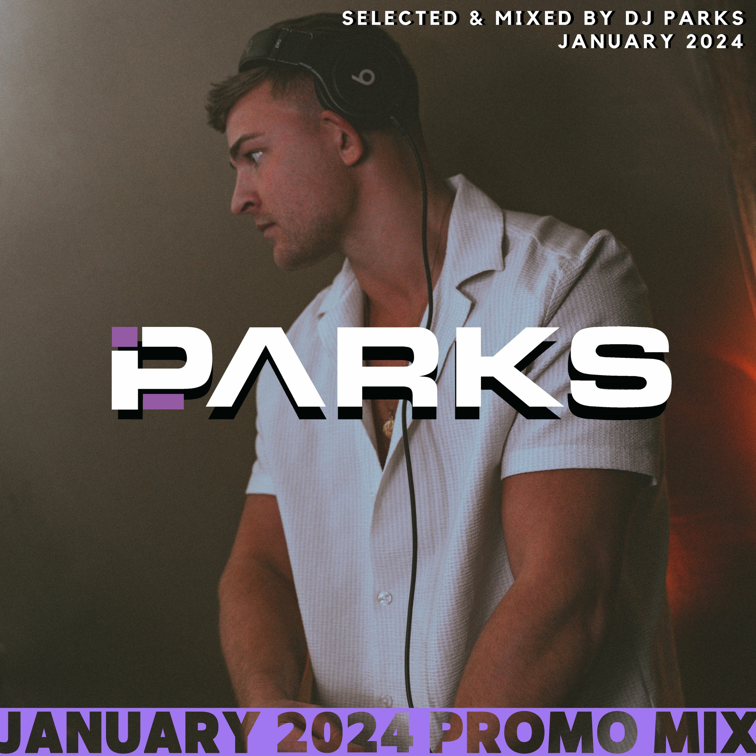 Tech House Mix January 2024 |01| SELECTED & MIXED BY DJ PARKS episode artwork