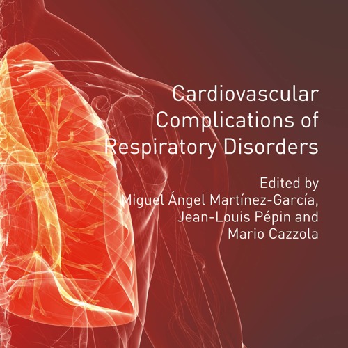 Cardiovascular Complications of Respiratory Disorders