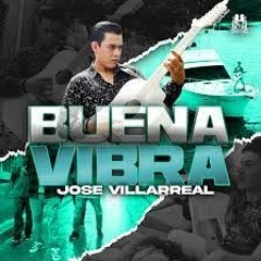 Buena Vibra - Jose Villareal