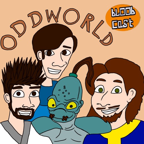 Stream Episode 21 - Oddworld: Abe's Oddysee by Bloobcast | Listen online  for free on SoundCloud