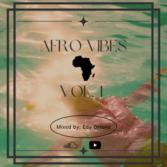 #22 Rádio Nudes Nation Podcast “Afro Vibes Vol.1 mixed by: Edy Grione”