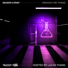 Groove The Thang #052 / Delacour Nights #005 (26/04/2020) (FREE MASHUP PACK IN THE DESCRIPTION)