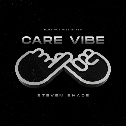 Steven Shade - Care Vibe | PTVC002
