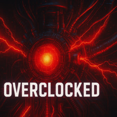 Overclocked