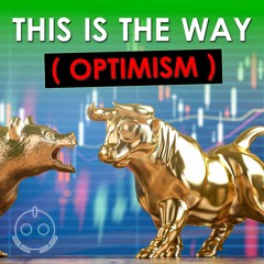 This is the Way! OPTIMISM