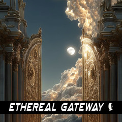 Ethereal-Gateway