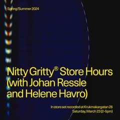 Nitty Gritty Store Hours - Johan Ressle & Helene Havro