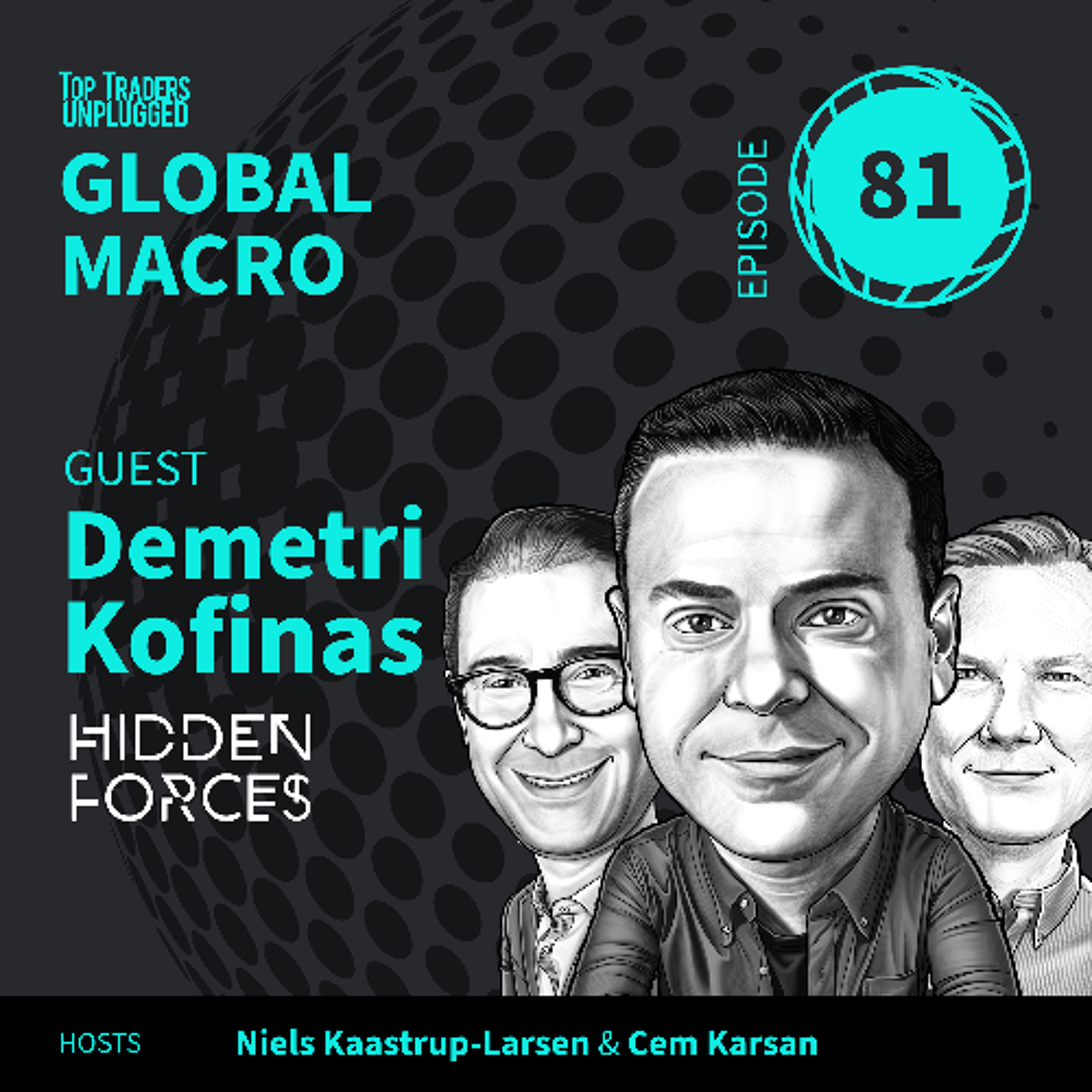 GM81: What If Everything You Believe About Markets Is Wrong? ft. Demetri Kofinas episode artwork
