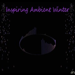 Inspiring Ambient Winter