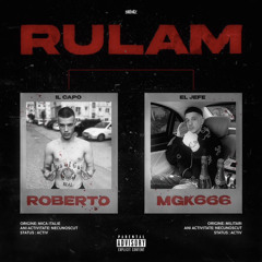 ROBERTO x MGK666 - RULAM (Official Audio)