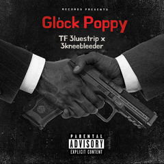 Glock Poppy -TF 3luestrip x 3kneebleeder