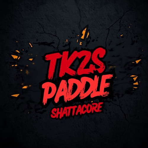 TK2S - Paddle ( Remix Acidcore )