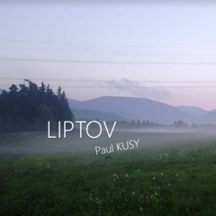 LIPTOV with Paul Kusy (regional hit in EU: Slovakia)