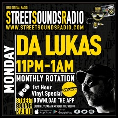 DA LUKAS IN THE MIX - STREET SOUNDS RADIO PT.1-2 (AUGUST)