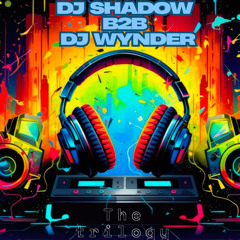 DJ Shadow B2B DJ Wynder - The Trilogy