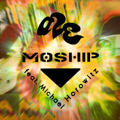 A2E (feat. Michael Horowitz)