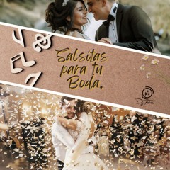 Salsita Para Tu Boda (Dj Tenxo 2K24)