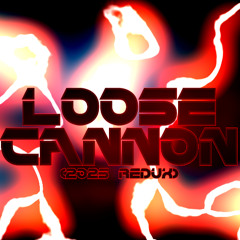 Ancients Awakened - "Loose Cannon" (2025 Redux)