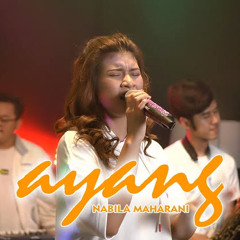 Nabila Maharani - Ayang (Cover)