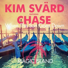 Kim Svard Feat. Chase - When The Sun Goes Down (Bryan Milton Remix)