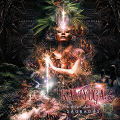 Kaliyuga - Plantas Sagradas (Album MiniMix) Sangoma Records