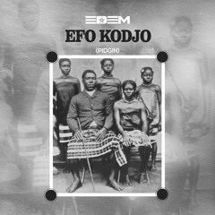 Efo Kodjo (Pidgin)